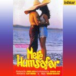 Mere Humsafar - Sapna Song Download